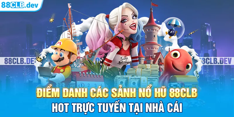 Nổ Hũ 88CLB - Tận Hưởng Không Gian Đổi Thưởng Online - ri88