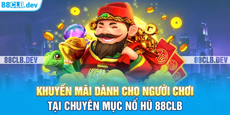 Nổ Hũ 88CLB - Tận Hưởng Không Gian Đổi Thưởng Online - ri88