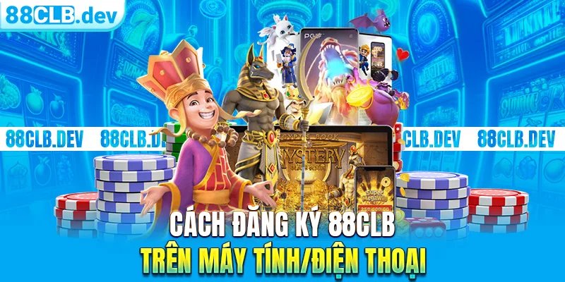 Đăng Ký 88CLB Siêu Nhanh - Gia Nhập Thành Viên Chính Thức - ri88
