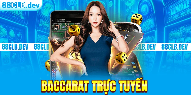 Baccarat Trực Tuyến | Hướng Dẫn Cách Chơi Tại Nhà Cái 88CLB - ri88