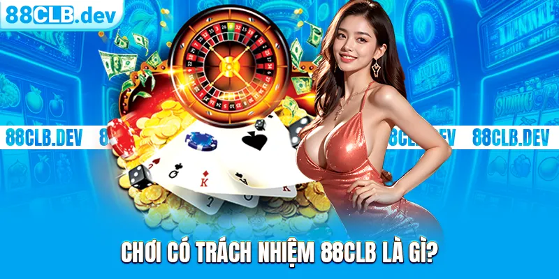 Chơi Có Trách Nhiệm 88CLB | Chính Sách Quy Định Chung 2026 - ri88
