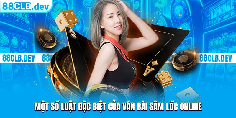 Bài Sâm Lốc Online: Cách Chơi Đổi Thưởng Chi Tiết Tại 88CLB - ri88