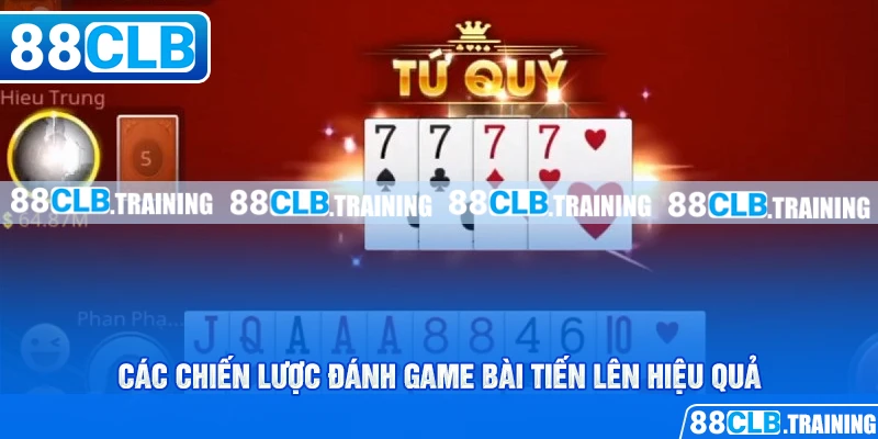 Đánh Game Bài Tiến Lên - Tiết Lộ Kỹ Năng Ăn Tiền Dễ Dàng - ri88